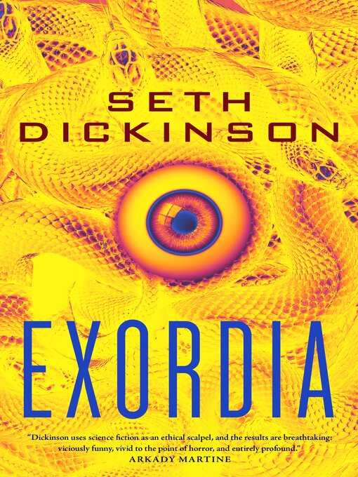 Title details for Exordia by Seth Dickinson - Available